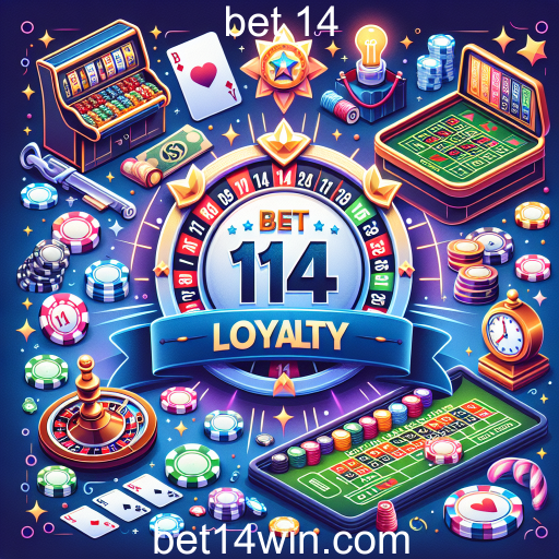 Descubra a Importância da Fidelidade no Bet 14